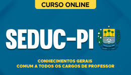 Capa Curso SEDUC-PI - Conhecimentos Gerais - Comum a Todos os Cargos de Professor