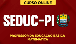 Capa Curso SEDUC-PI - Professor da Educação Básica - Matemática