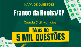 Capa Mapa de Questões Online - Pref. Franco da Rocha-SP - Guarda Civil Municipal - 5 Mil Questões