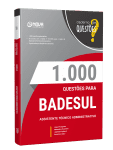 Capa Livro 1000 Questões Gabaritadas para BADESUL - Assistente Técnico Administrativo