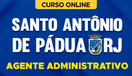 Capa Curso Prefeitura de Santo Antônio de Pádua - RJ - Agente Administrativo
