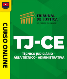 Capa Curso TJ-CE – Técnico Judiciário – Área Técnico-Administrativa