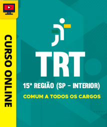 Capa Curso TRT 15ª Região (SP - Interior) - Comum a Todos os Cargos