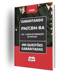 Capa Caderno PM/CBM-BA - Curso de Formação de Oficiais (CFO) - 450 Questões Gabaritadas