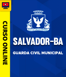 Capa Curso Prefeitura de Salvador-BA - Guarda Civil Municipal