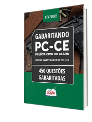 Capa Caderno PC-CE - Oficial Investigador de Polícia - 450 Questões Gabaritadas