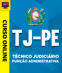 Capa Curso TJ-PE - Técnico Judiciário - Função Administrativa
