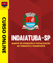 Capa Curso Prefeitura de Indaiatuba-SP - Agente de Operação e Fiscalização de Trânsito e Transporte