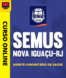 Capa Curso SEMUS Nova Iguaçu-RJ - Agente Comunitário de Saúde