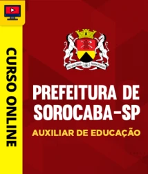 Capa Curso Prefeitura de Sorocaba-SP - Auxiliar de Educação