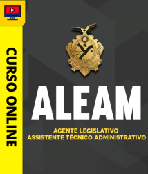 Capa Curso ALEAM - Agente Legislativo - Assistente Técnico Administrativo
