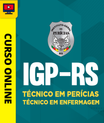 Capa Curso IGP-RS - Técnico em Perícias - Técnico em Enfermagem