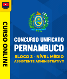 Capa Concurso Unificado Pernambuco - Bloco 3 - Nível Médio - Assistente Administrativo