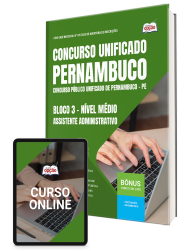 Capa Apostila Concurso Unificado Pernambuco - Bloco 3 - Nível Médio - Assistente Administrativo