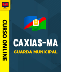 Capa Curso Prefeitura de Caxias-MA - Guarda Municipal