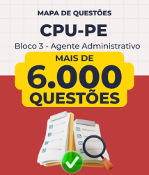 Capa Mapa de Questões Online - CPU Pernambuco - Bloco 3 - Agente Administrativo - 6 Mil Questões