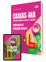 Capa Apostila Prefeitura de Caxias - MA 2026 - Professor de Educação Infantil