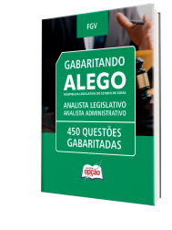 Capa Caderno de Questões ALEGO - Analista Legislativo - Analista Administrativo - 450 Questões Gabaritadas