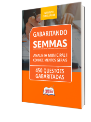 Capa Caderno de Questões SEMMAS - Analista Municipal I - Conhecimentos Gerais - 450 Questões Gabaritadas