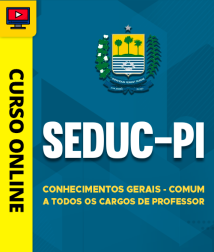 Capa Curso SEDUC-PI - Conhecimentos Gerais - Comum a Todos os Cargos de Professor