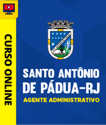 Capa Curso Prefeitura de Santo Antônio de Pádua - RJ - Agente Administrativo