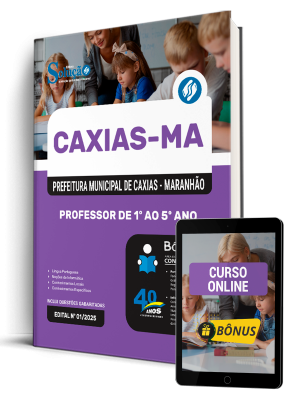 Apostila Prefeitura de Caxias - MA 2025 - Professor de 1º ao 5º Ano