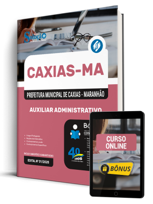 Apostila Prefeitura de Caxias - MA 2025 - Auxiliar Administrativo