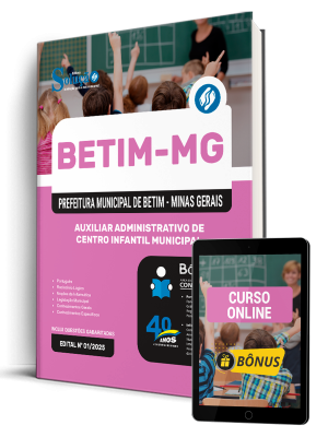 Apostila Prefeitura de Betim - MG 2025 - Auxiliar Administrativo de Centro Infantil Municipal