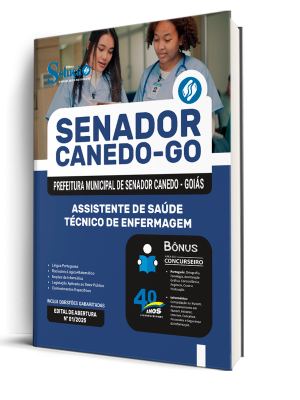 Apostila Prefeitura de Senador Canedo - GO 2025 - Assistente de Saúde – Técnico de Enfermagem
