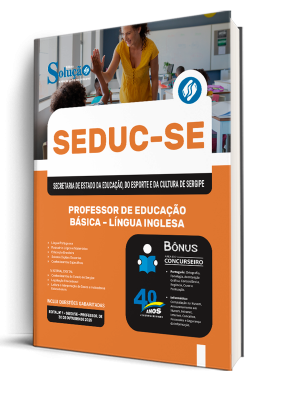 Apostila SEDUC-SE 2025 - Professor de Educação Básica – Língua Inglesa