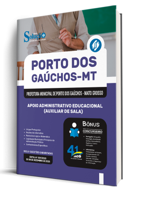 Apostila Prefeitura de Porto dos Gaúchos-MT 2026 - Apoio Administrativo Educacional "E" Auxiliar de Sala