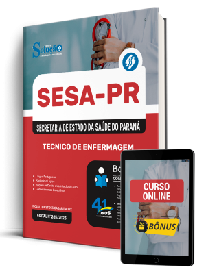 Apostila SESA-PR 2025 - Promotor de Saúde Execução - Tecnico de Enfermagem