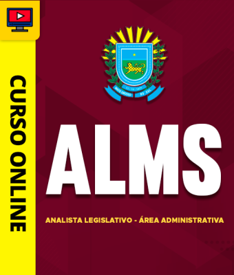 Curso ALMS - Analista Legislativo - Área Administrativa