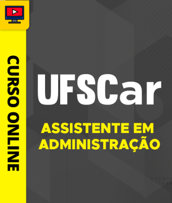 Curso UFSCar 2026 - Assistente em Administração