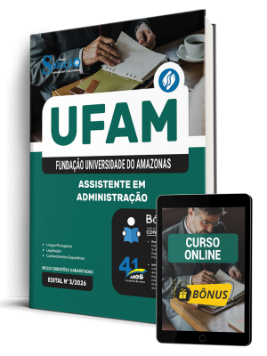 Apostila UFAM 2026 - Técnico-Administrativo em Educação - Assistente em Administração