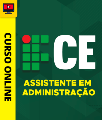 Curso IFCE 2026 - Assistente em Administração