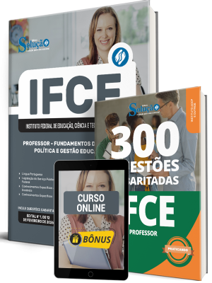 Combo IFCE 2026 - Professor - Fundamentos da Educação, Política e Gestão Educacional