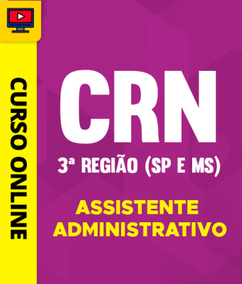 Curso CRN 3ª Região (SP e MS) - Assistente Administrativo