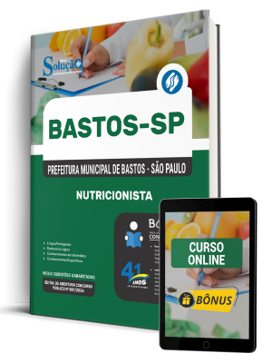 Apostila Prefeitura de Bastos - SP 2026 - Nutricionista