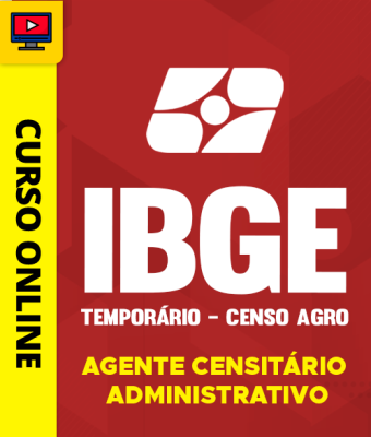 Curso IBGE - Temporário 2026 - Censo Agro - Agente Censitário Administrativo