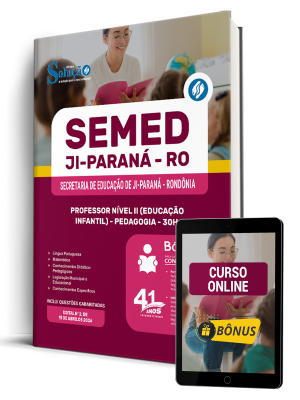 Apostila Prefeitura de Ji-Paraná - RO 2026 - Professor Nível II (Educação Infantil) - Pedagogia - 30h