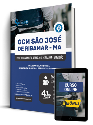 Apostila Prefeitura de São José de Ribamar-MA 2026 - Guarda Civil Municipal - Segurança Municipal Preventiva E Ostensiva