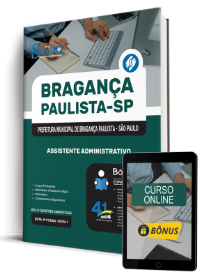 Apostila Prefeitura de Bragança Paulista - SP 2026 - Assistente Administrativo