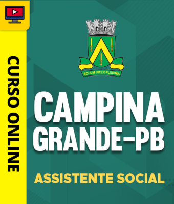 Curso Prefeitura de Campina Grande - PB - Assistente Social