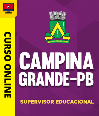 Curso Prefeitura de Campina Grande - PB - Supervisor Educacional