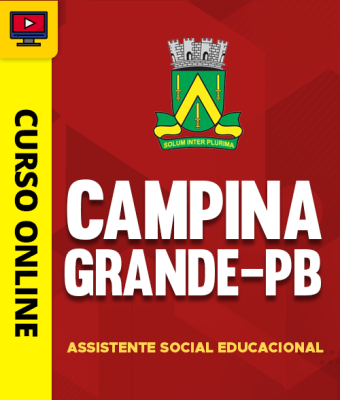 Curso Prefeitura de Campina Grande - PB - Assistente Social Educacional