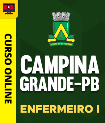 Curso Prefeitura de Campina Grande - PB - Enfermeiro I