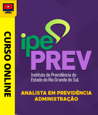 Curso IPE Prev RS 2026 - Analista em Previdência - Administração