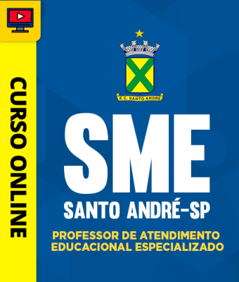 Curso SME Santo André-SP - Professor de Atendimento Educacional Especializado
