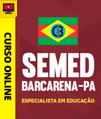Curso SEMED Barcarena-PA 2026 - Especialista em Educação